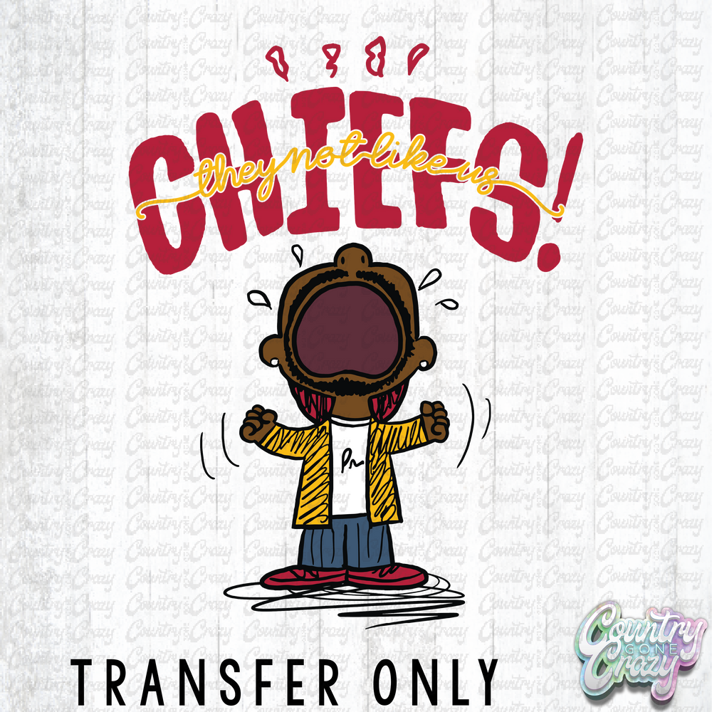 HT4037 • THEY NOT LIKE US KC-Country Gone Crazy-Country Gone Crazy