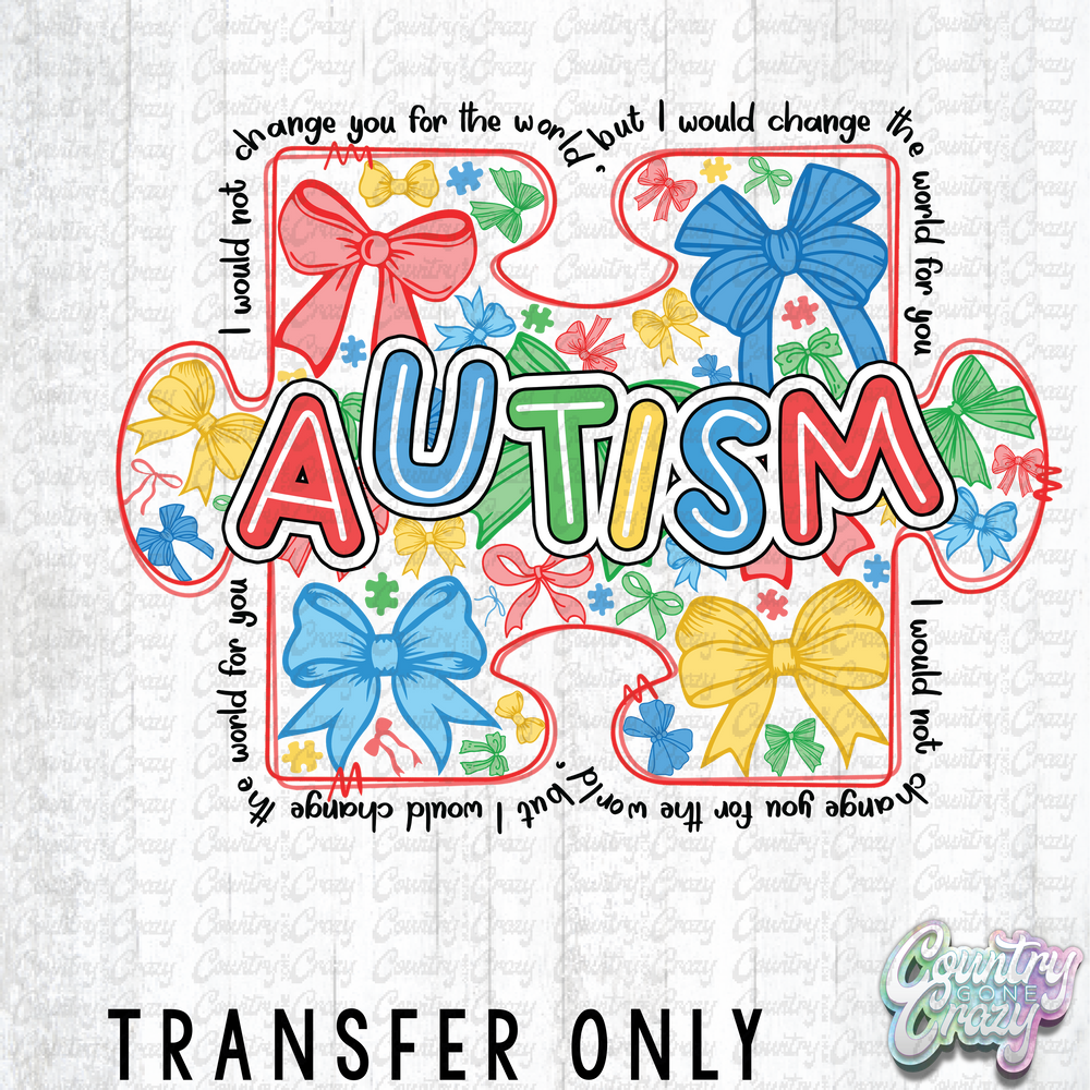 HT4227 • AUTISM-Country Gone Crazy-Country Gone Crazy