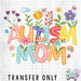 HT4232 • AUTISM MOM-Country Gone Crazy-Country Gone Crazy