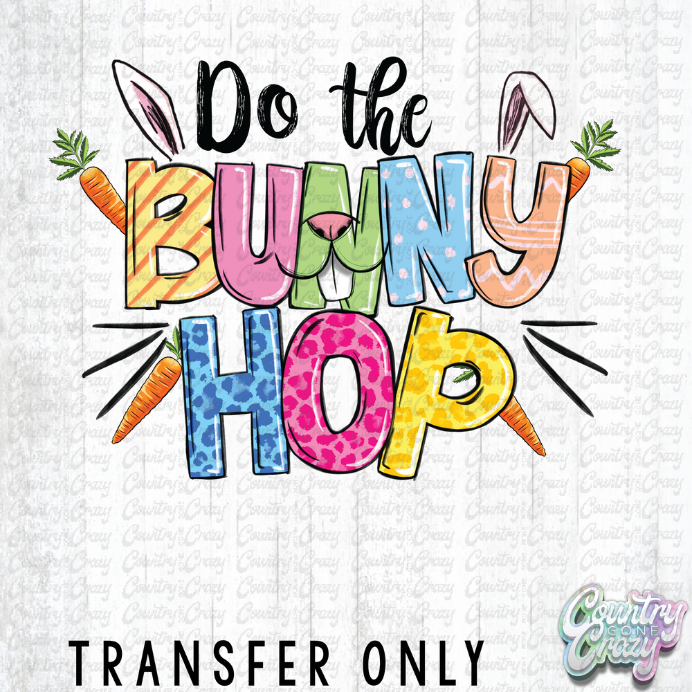 HT4237 • DO THE BUNNY HOP-Country Gone Crazy-Country Gone Crazy