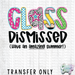 HT4270 • CLASS DISMISSED-Country Gone Crazy-Country Gone Crazy