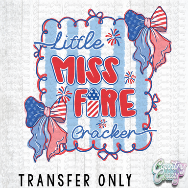 HT4386 • LITTLE MISS FIRE CRACKER-Country Gone Crazy-Country Gone Crazy