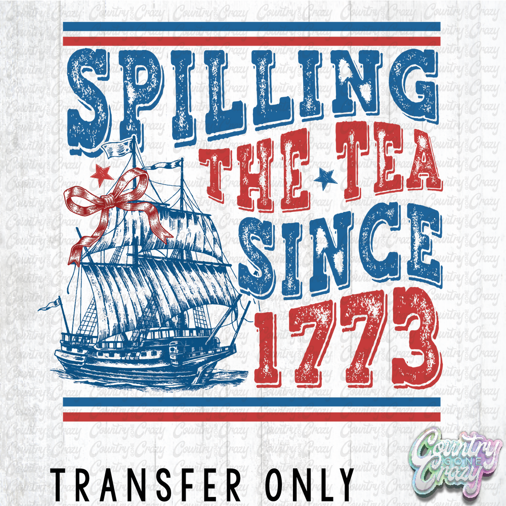 HT4395 • SPILLING TEA SINCE 1773-Country Gone Crazy-Country Gone Crazy