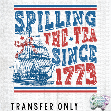 HT4395 • SPILLING TEA SINCE 1773-Country Gone Crazy-Country Gone Crazy