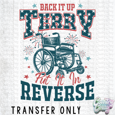 HT4408 • BACK IT UP TERRY PUT IT IN REVERSE (FRONT)-Country Gone Crazy-Country Gone Crazy
