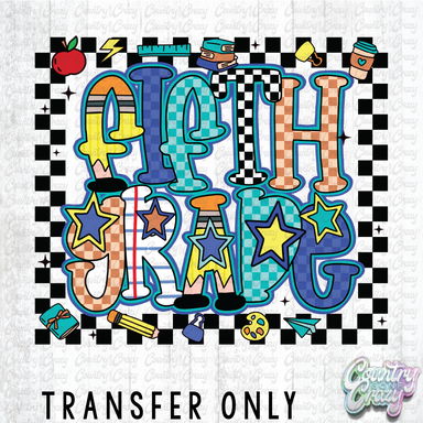 HT4459 • CHECKERED FIFTH GRADE-Country Gone Crazy-Country Gone Crazy