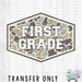 HT4481 • DUCK CAMO FIRST GRADE-Country Gone Crazy-Country Gone Crazy