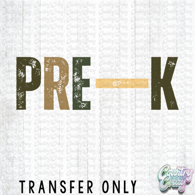 HT4485 • EVERGREEN DISTRESSED PRE K-Country Gone Crazy-Country Gone Crazy