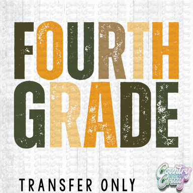 HT4490 • EVERGREEN DISTRESSED FOURTH GRADE-Country Gone Crazy-Country Gone Crazy