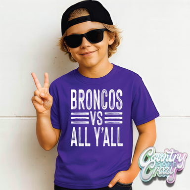 BRONCOS VS ALL Y'ALL-Country Gone Crazy-Country Gone Crazy