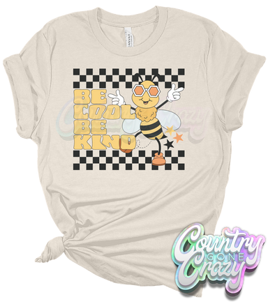 BE COOL BE KIND T-Shirt-Country Gone Crazy-Country Gone Crazy