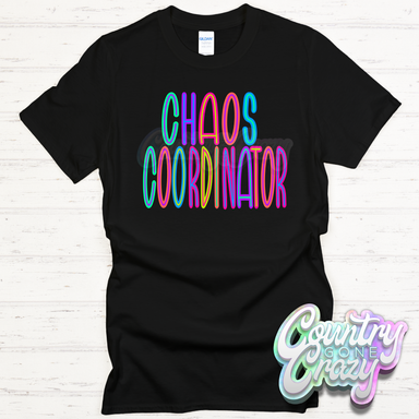 Chaos Coordinator Bright T-Shirt-Country Gone Crazy-Country Gone Crazy