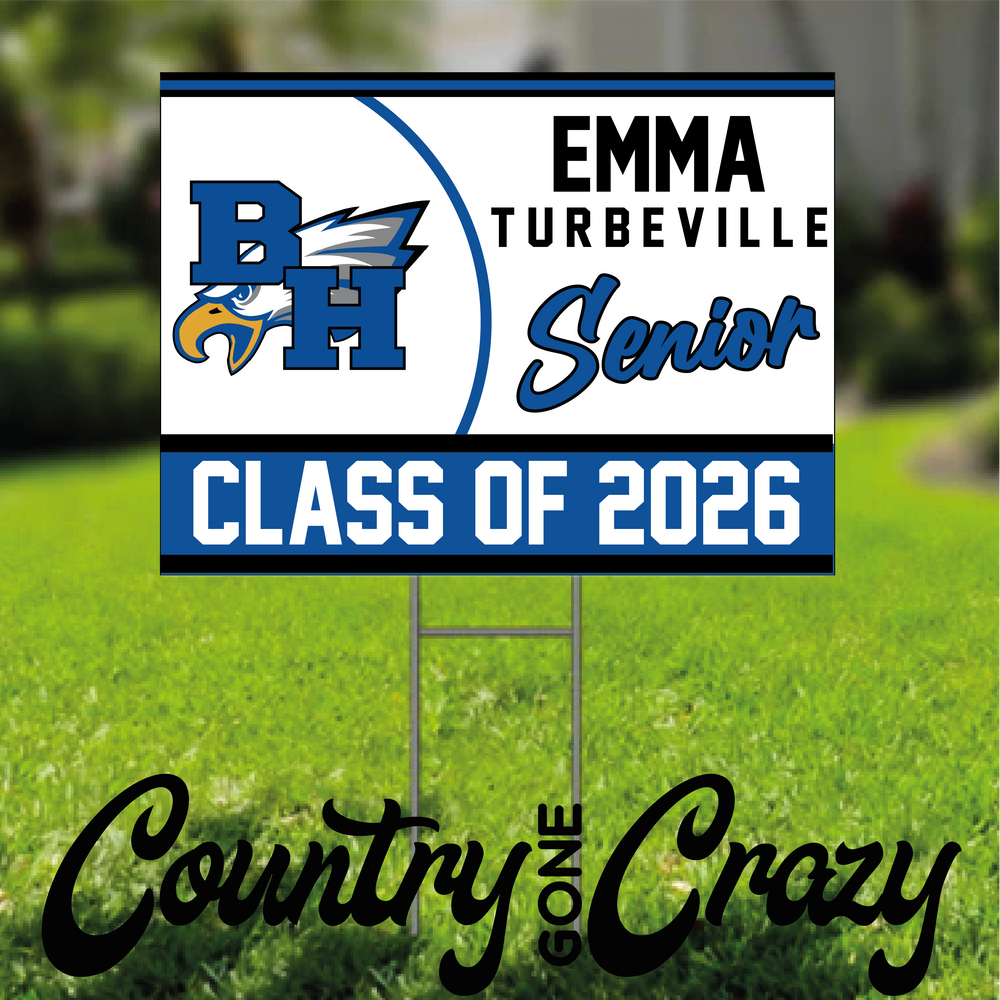 Barbers Hill Senior Yard Sign - Class of 2026-Country Gone Crazy-Country Gone Crazy