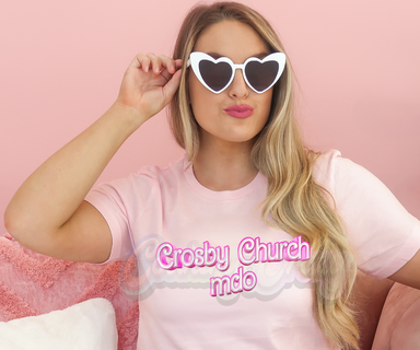 Crosby Church MDO 💞 Barbie 💖 T-Shirt-Country Gone Crazy-Country Gone Crazy