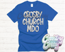 Crosby Church MDO •• Dottie •• T-Shirt-Country Gone Crazy-Country Gone Crazy
