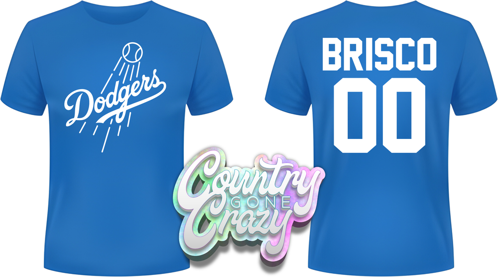 Dodgers T-Shirt-Country Gone Crazy-Country Gone Crazy