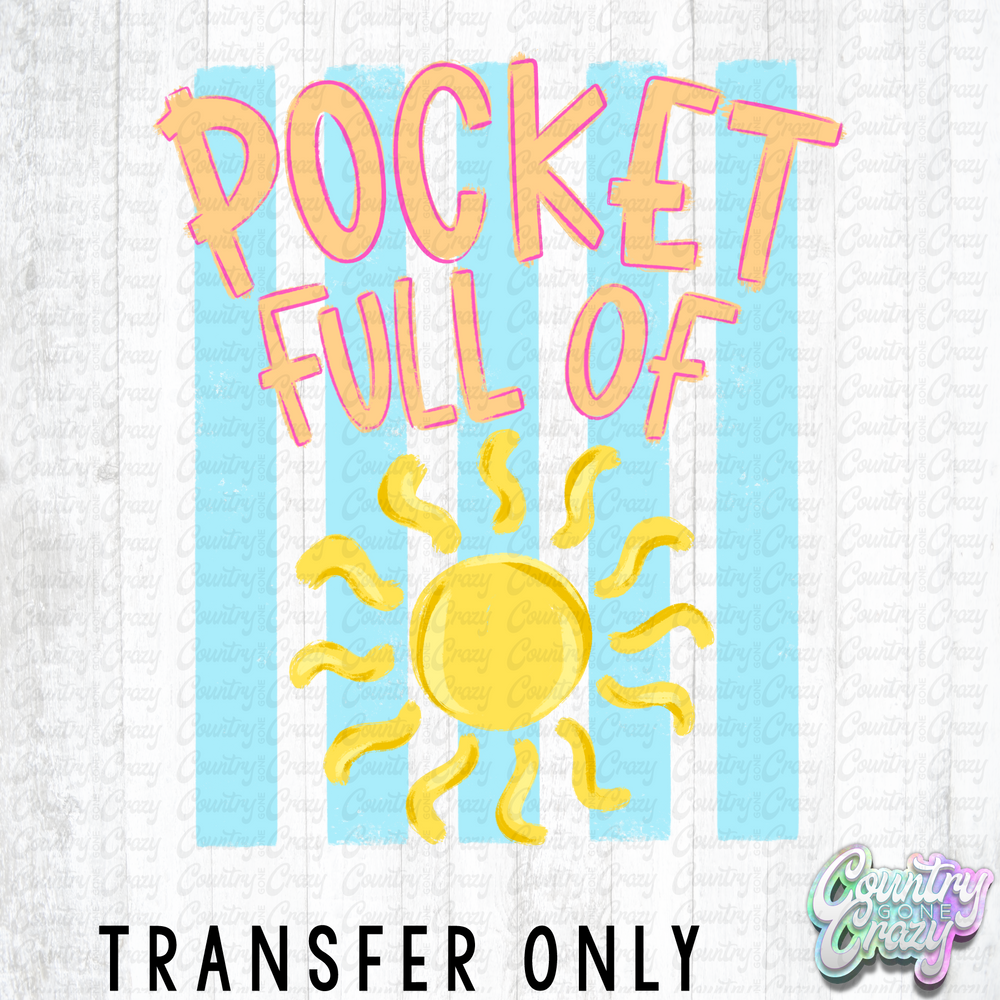 HT5585 • POCKET FULL OF SUNSHINE-Country Gone Crazy-Country Gone Crazy