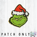 Small Grinch Chenille Iron-On Patch-Country Gone Crazy-Country Gone Crazy