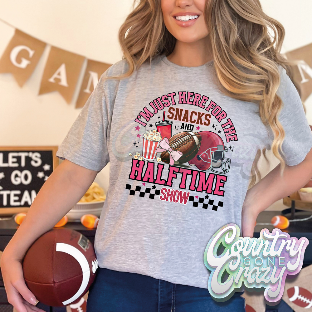 I'm Just Here For The Snacks and Halftime Show-Country Gone Crazy-Country Gone Crazy