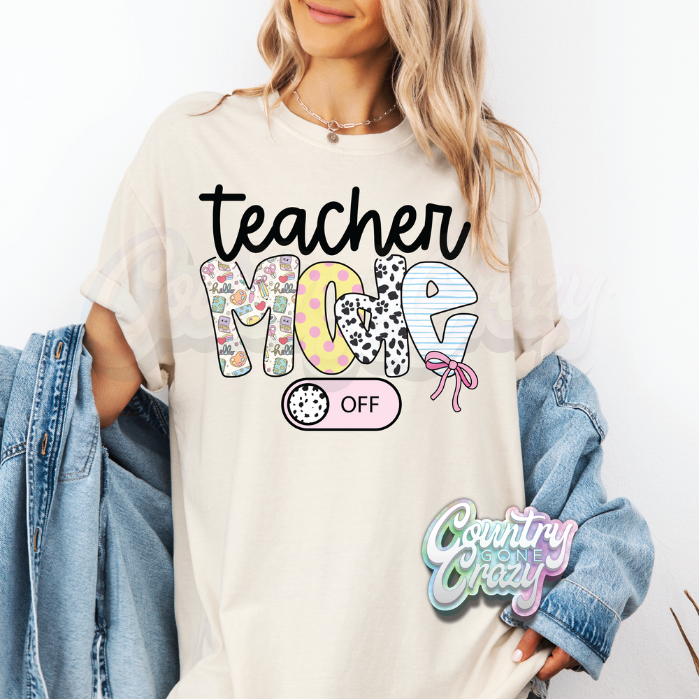 Teacher Mode OFF / T-Shirt-Country Gone Crazy-Country Gone Crazy