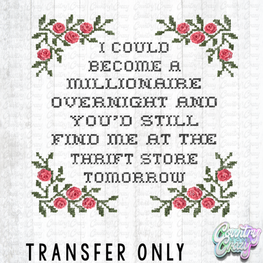 HT5307 • I COULD BECOME A MILLIONARE OVERNIGHT-Country Gone Crazy-Country Gone Crazy
