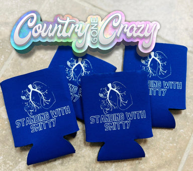 Standing with Smitty Koozie-Country Gone Crazy-Country Gone Crazy