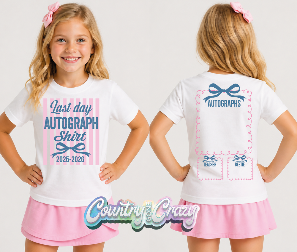 Last Day Autograph White T-Shirt 2025-2026-Country Gone Crazy-Country Gone Crazy