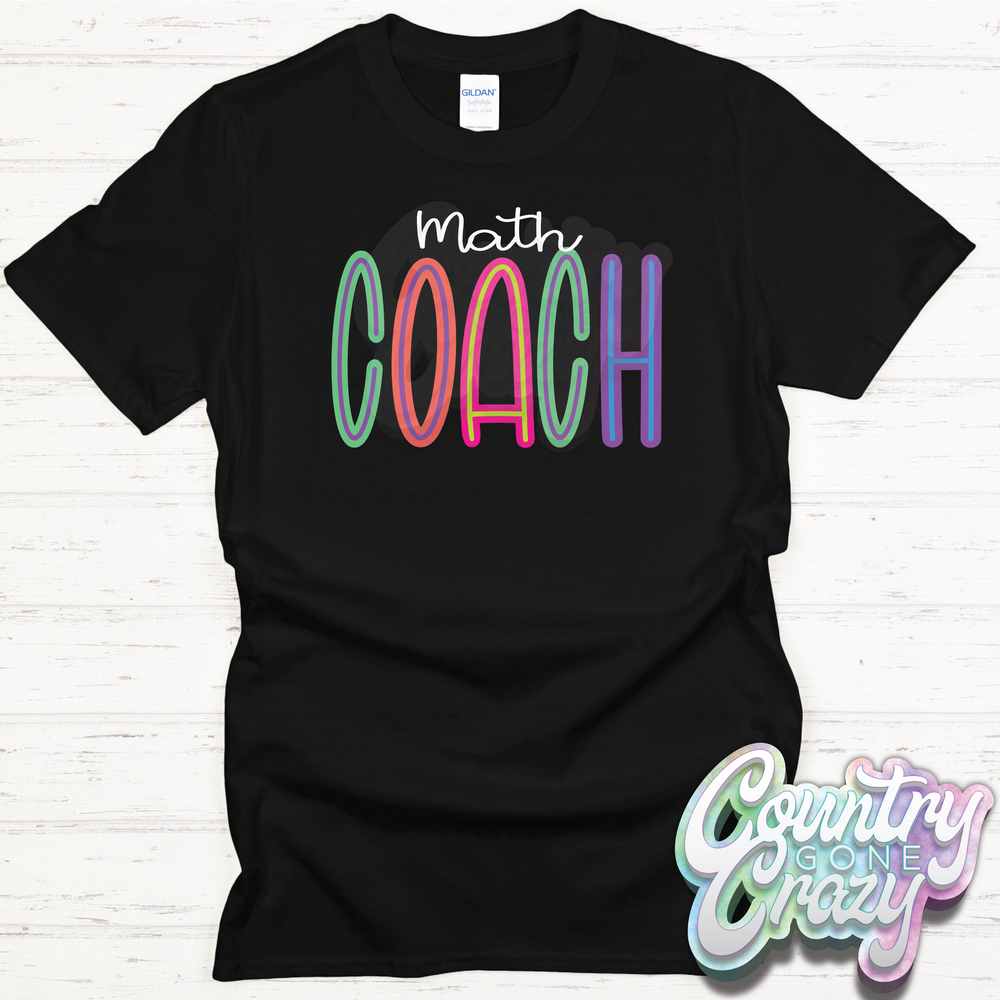 Math Coach Bright T-Shirt-Country Gone Crazy-Country Gone Crazy