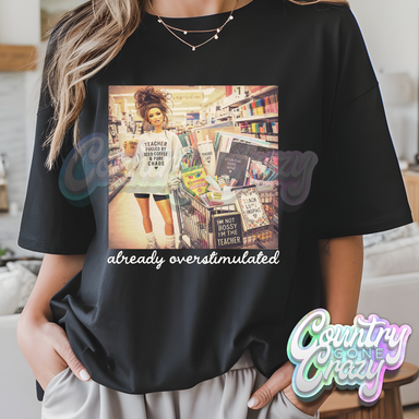 ALREADY OVERSTIMULATED WHITE WORDS-Country Gone Crazy-Country Gone Crazy