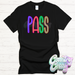 PASS Bright T-Shirt-Country Gone Crazy-Country Gone Crazy