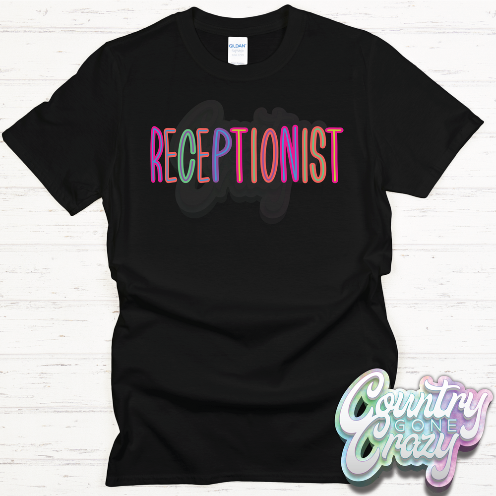Receptionist Bright T-Shirt-Country Gone Crazy-Country Gone Crazy
