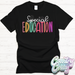 Special Education Bright T-Shirt-Country Gone Crazy-Country Gone Crazy