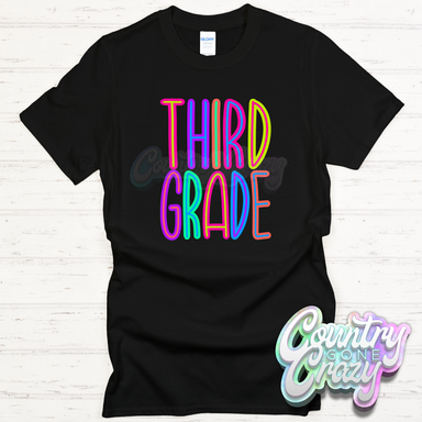 Third Grade Bright T-Shirt-Country Gone Crazy-Country Gone Crazy
