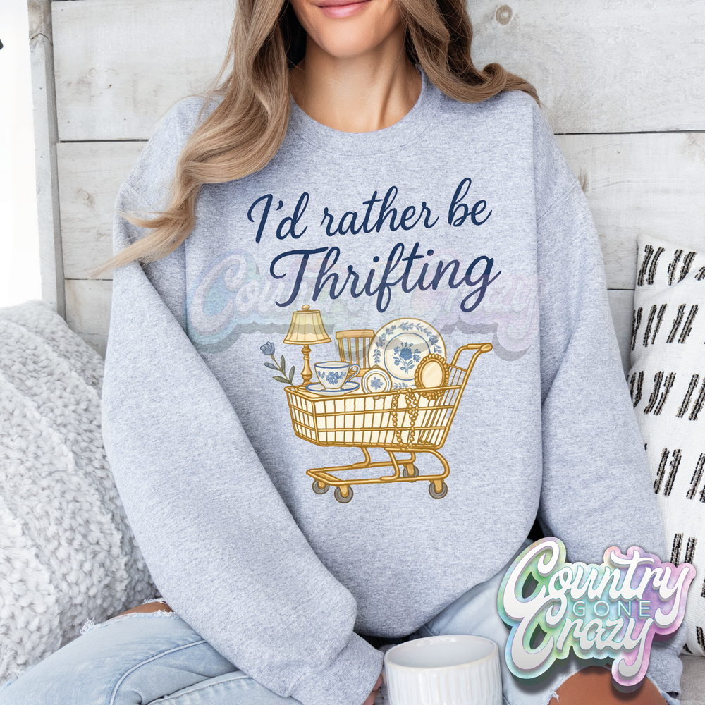I'd Rather Be Thrifting //-Country Gone Crazy-Country Gone Crazy