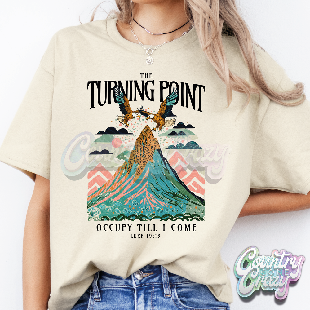 The Turning Point / Occupy Until I Come - T-Shirt-Country Gone Crazy-Country Gone Crazy