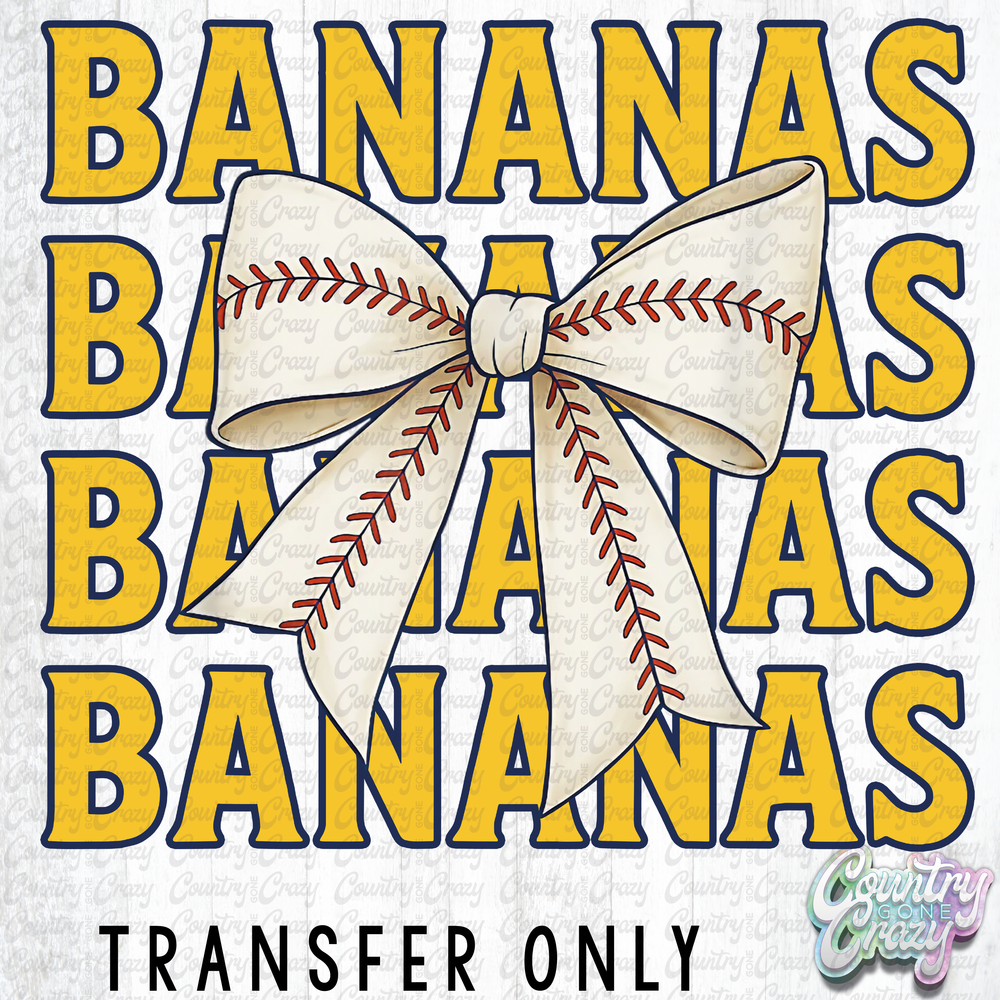 HT4584 • BANANAS BANANAS BANANAS BANANAS WITH BOW-Country Gone Crazy-Country Gone Crazy
