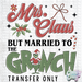 HT2831 • MRS. CLAUS BUT MARRIED TO THE GRINCH-Country Gone Crazy-Country Gone Crazy