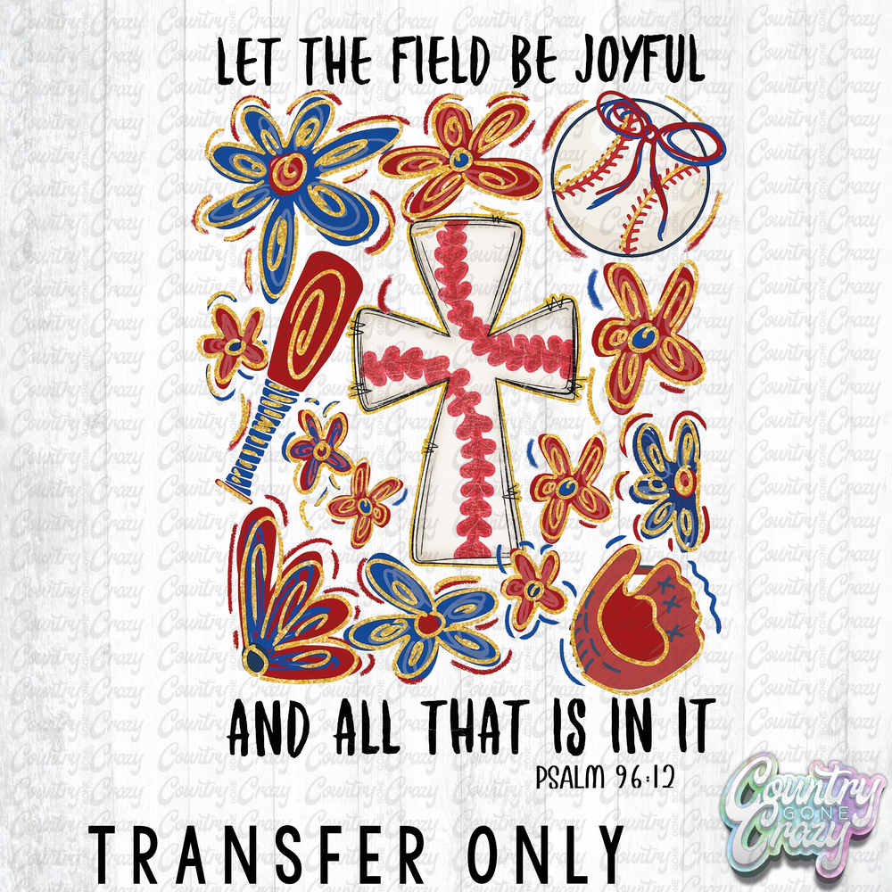 HT4251 • LET THE FIELD BE JOYFUL-Country Gone Crazy-Country Gone Crazy