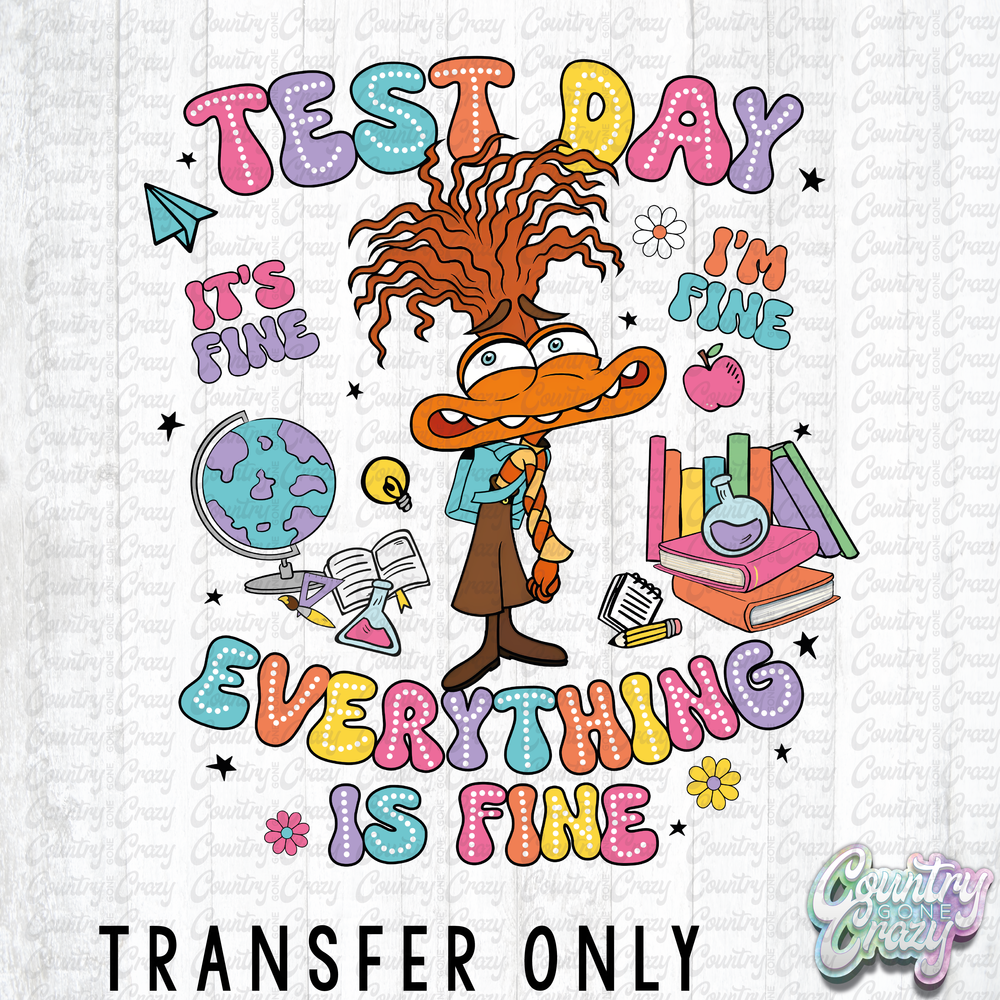 HT4252 • TEST DAY - EVERYTHING IS FINE-Country Gone Crazy-Country Gone Crazy