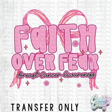 HT4607 • FAITH OVER FEAR STARBURST-Country Gone Crazy-Country Gone Crazy