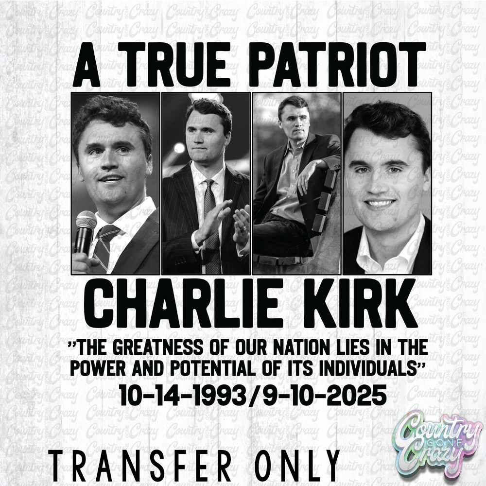 HT4632 • A TRUE PATRIOT-Country Gone Crazy-Country Gone Crazy