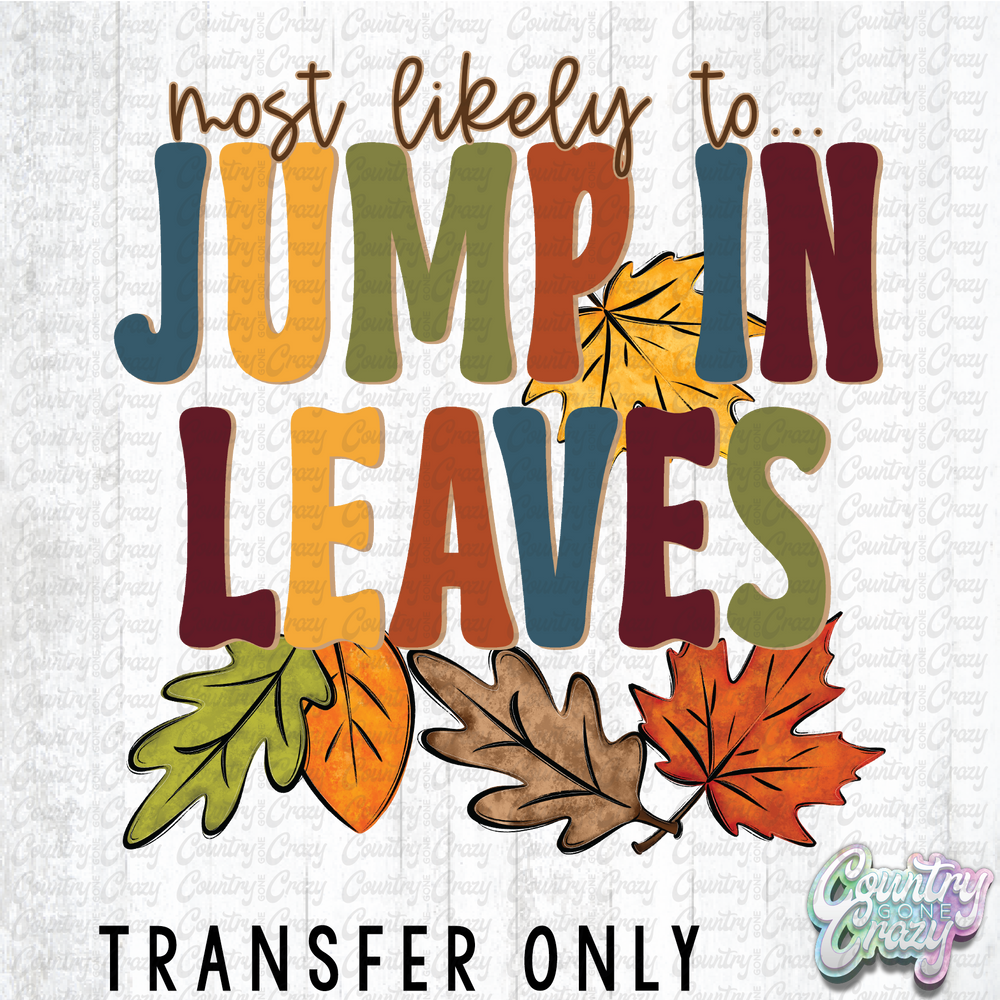 HT4637 • JUMP IN LEAVES-Country Gone Crazy-Country Gone Crazy