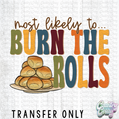 HT4640 • BURN THE ROLLS-Country Gone Crazy-Country Gone Crazy