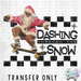 HT4660 • Dashing Through the Snow-Country Gone Crazy-Country Gone Crazy