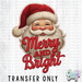 HT4671 • MERRY AND BRIGHT FAUX YARN SANTA-Country Gone Crazy-Country Gone Crazy