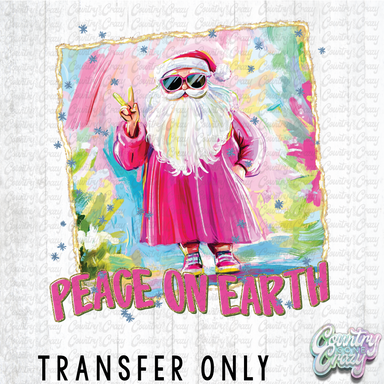 HT4675 • PEACE ON EARTH SANTA-Country Gone Crazy-Country Gone Crazy
