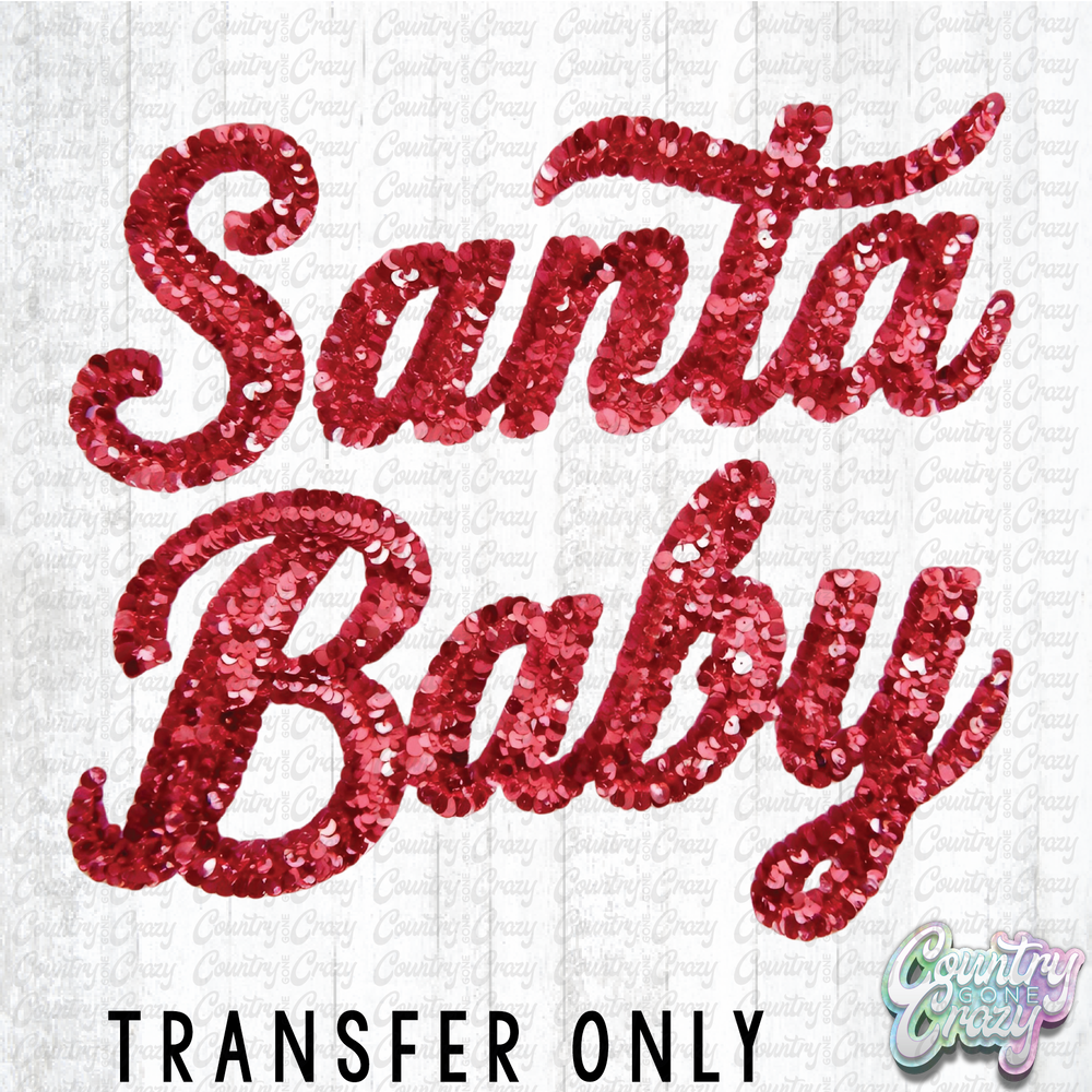 HT4676 • SANTA BABY SEQUIN-Country Gone Crazy-Country Gone Crazy