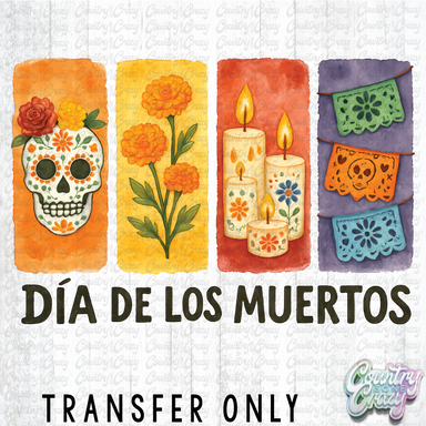 HT4695 • DIA DE LOS MUERTOS-Country Gone Crazy-Country Gone Crazy