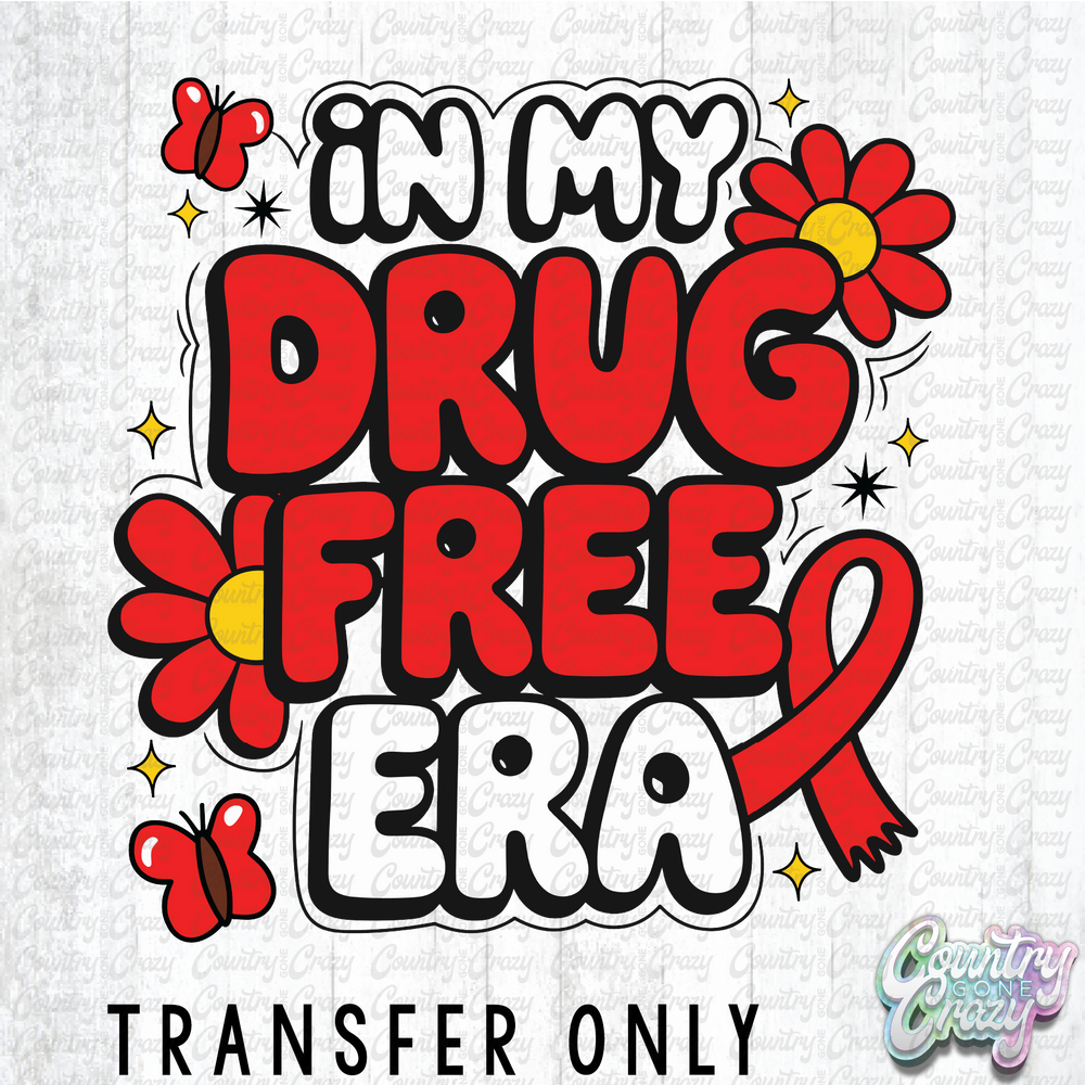 HT4705 • IN MY DRUG FREE ERA-Country Gone Crazy-Country Gone Crazy