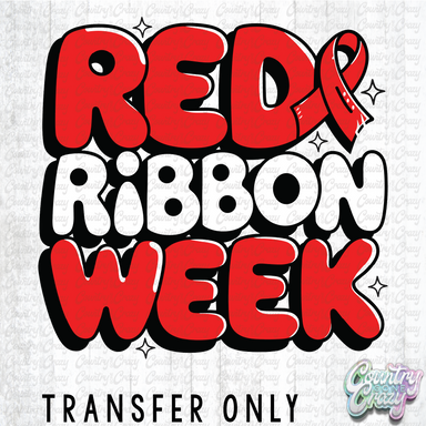 HT4710 • RED RIBBON WEEK-Country Gone Crazy-Country Gone Crazy